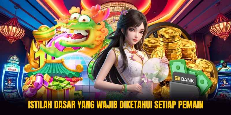 Istilah dasar yang wajib diketahui setiap pemain