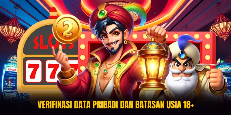 Verifikasi data pribadi dan batasan usia 18+